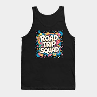 Road Trip Squad Tank Top